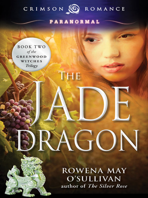 Title details for The Jade Dragon by Rowena May O'Sullivan - Available